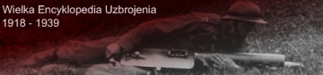 Wielka Encyklopedia Uzbrojenia Ministerstwa Spraw Wojskowych 1918–1939
